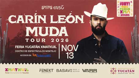Feria Xmatkuil 2026: Carín León - Mérida