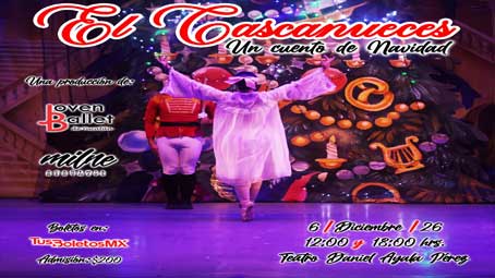 Joven Ballet de Yucatán presenta: El Cascanueces, un Cuento de Navidad - Mérida