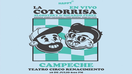 La Cotorrisa en vivo en Campeche