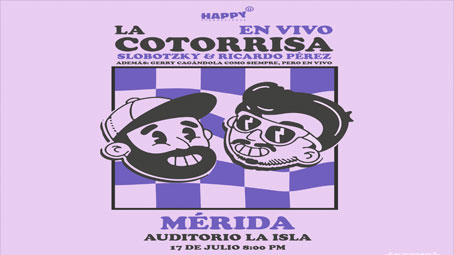 La Cotorrisa en vivo en Mérida