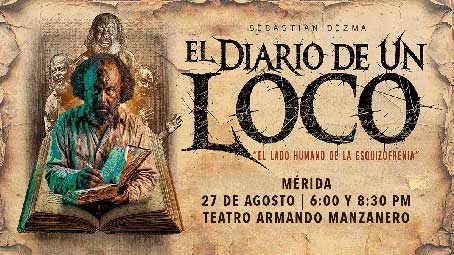El Diario De Un Loco – Mérida