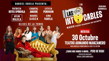 Las Intocables - Mérida