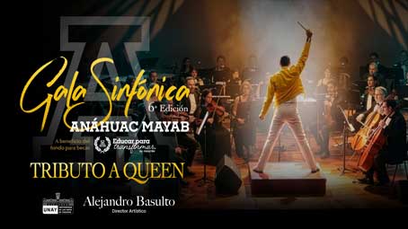 Gala Sinfónica Anáhuac Mayab: “Tributo a Queen” – Mérida