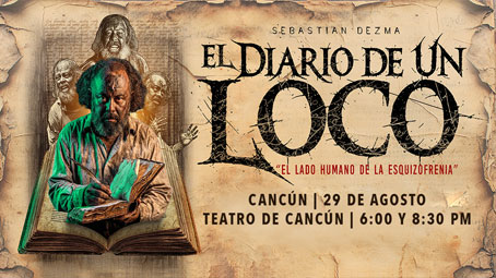 El Diario De Un Loco – Cancún