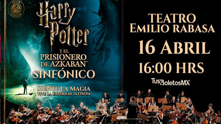 Harry Potter y El Prisionero de Azkaban Sinfónico – Tuxtla Gutiérrez