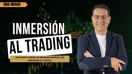 Inmersión al Trading - Convierte el Trading en uno de tus negocios – Puebla