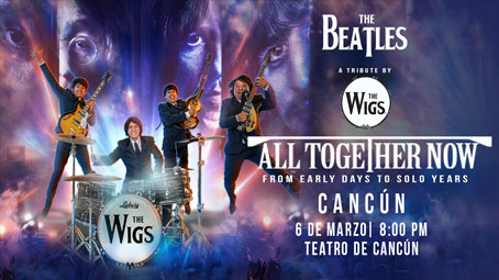 All Together Now Tributo a The Beatles - Cancún