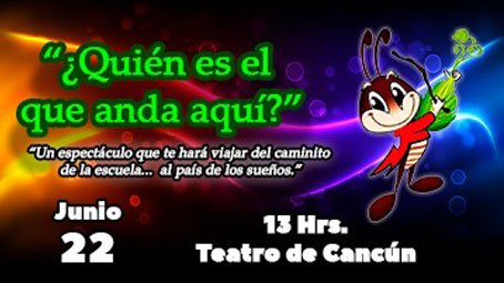 ¿Quién es el que anda aquí? en Cancún