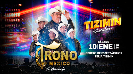 Trono de México en concierto en Tizimín